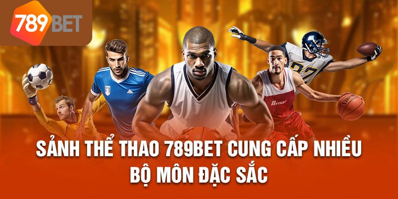 Giới thiệu về thể thao 789bet